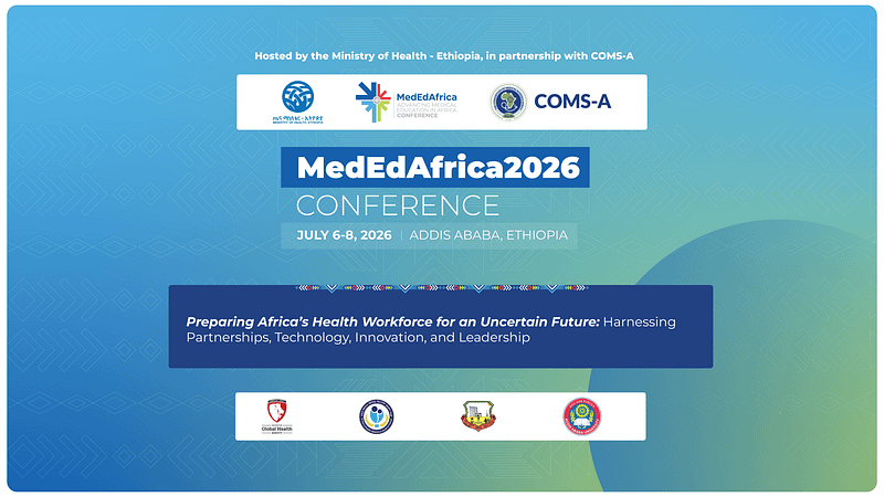 MedEdAfrica 2026 Conference banner with logos of Ethiopian Ministry of Health and partners, Addis Ababa, July 6–8, 2026.
